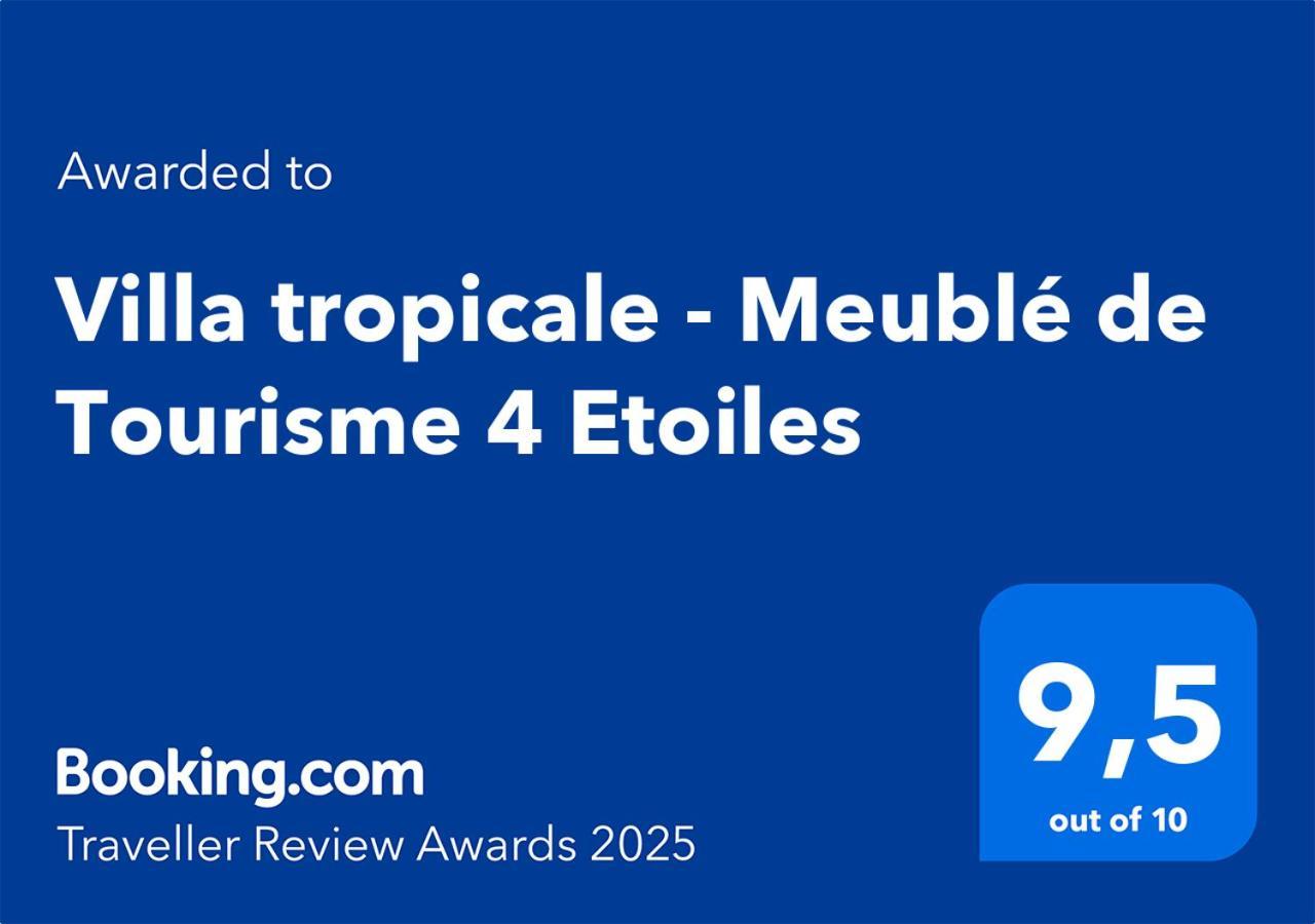 Villa Tropicale - Meuble De Tourisme 4 Etoiles Saint-Gilles-les Bains Dış mekan fotoğraf